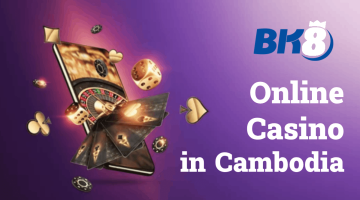 Online Casino in Cambodia BK8